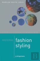 Mastering Fashion Styling
