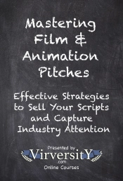 Mastering Film & Animation Pitches