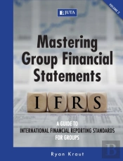 Mastering Group Financial Statements: Vo