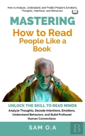 Mastering How To Read People Like A Book