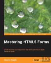 Mastering Html5 Forms