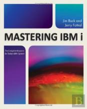 Mastering Ibm I