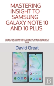Mastering Insight To Samsung Galaxy Note 10 And 10 Plus