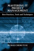 Mastering It Project Management