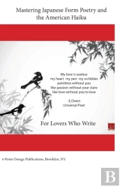 Mastering Japanese Form Poetry And The American Haiku