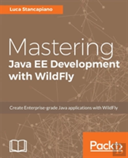 Bertrand.pt - Mastering Java Ee Development With Wildfly
