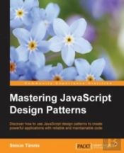 Mastering Javascript Design Patterns