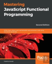 Mastering Javascript Functional Programming