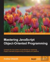 Mastering Javascript Object-Oriented Programming