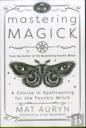 Mastering Magick