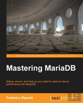 Mastering Mariadb