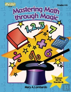 Bertrand.pt - Mastering Math Through Magic, Grades 4-6