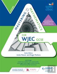 Mastering Mathematics For Wjec Gcse: Higher