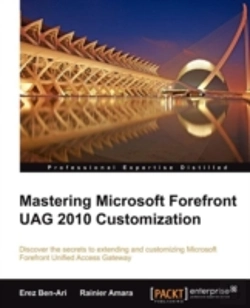 Bertrand.pt - Mastering Microsoft Forefront Uag 2010 Customization
