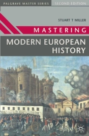 Mastering Modern European History