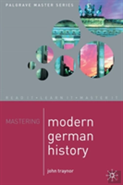 Bertrand.pt - Mastering Modern German History 1864-1990
