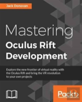 Mastering Oculus Rift Development