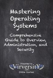 Mastering Operating Systems