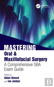 Mastering Oral & Maxillofacial Surgery