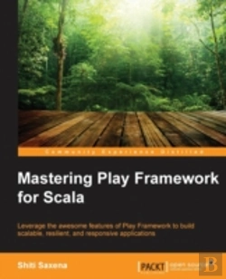 Bertrand.pt - Mastering Play Framework For Scala