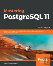Mastering Postgresql 11