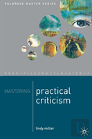 Mastering Practical Criticism