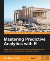 Mastering Predictive Analytics With R