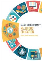 Mastering Primary Religious Education