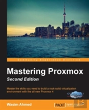 Mastering Proxmox