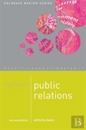 Mastering Public Relations
