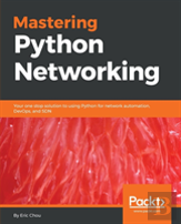 Mastering Python Networking
