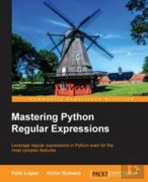 Mastering Python Regular Expressions