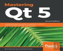 Mastering Qt  5
