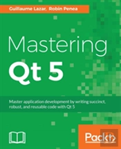 Mastering Qt 5