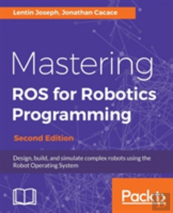 Bertrand.pt - Mastering Ros For Robotics Programming -