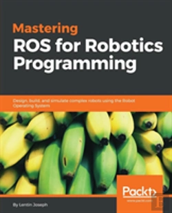 Bertrand.pt - Mastering Ros For Robotics Programming