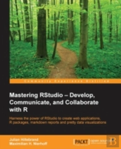 Bertrand.pt - Mastering Rstudio - Develop, Communicate, And Collaborate With R
