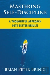 Mastering Self-Discipline