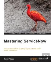 Mastering Servicenow