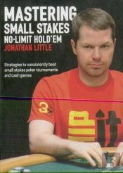 Mastering Small Stakes No-Limit Hold'Em