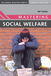 Mastering Social Welfare
