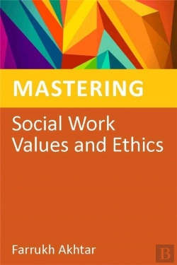 Bertrand.pt - Mastering Social Work Values And Ethics