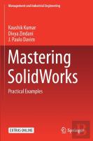 Mastering Solidworks