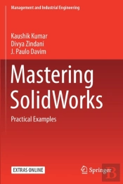 Mastering Solidworks