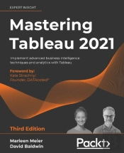 Mastering Tableau 2021