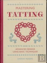 Mastering Tatting