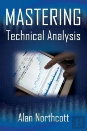 Mastering Technical Analysis
