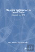 Mastering Technical Art In Unreal Engine
