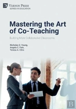 Bertrand.pt - Mastering The Art Of Co-Teaching: Building More Collaborative Classrooms