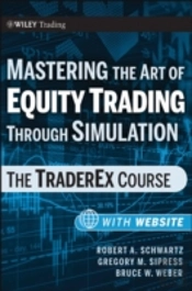 Mastering The Art Of Equity Trading Through Simulation, + Web-Based Software